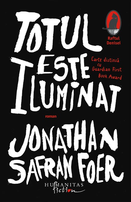 Totul este iluminat | Jonathan Safran Foer carturesti 2022