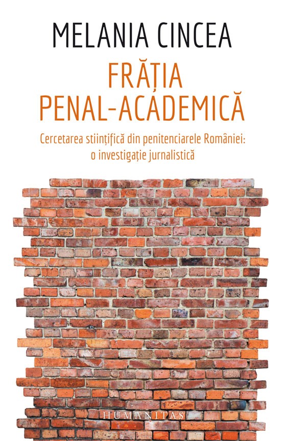 Fratia penal-academica | Melania Cincea carturesti 2022