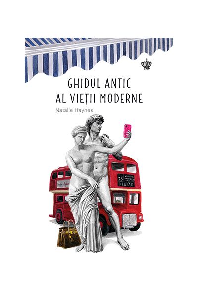 Ghidul antic al vietii moderne | Natalie Haynes Baroque Books&Arts imagine 2022