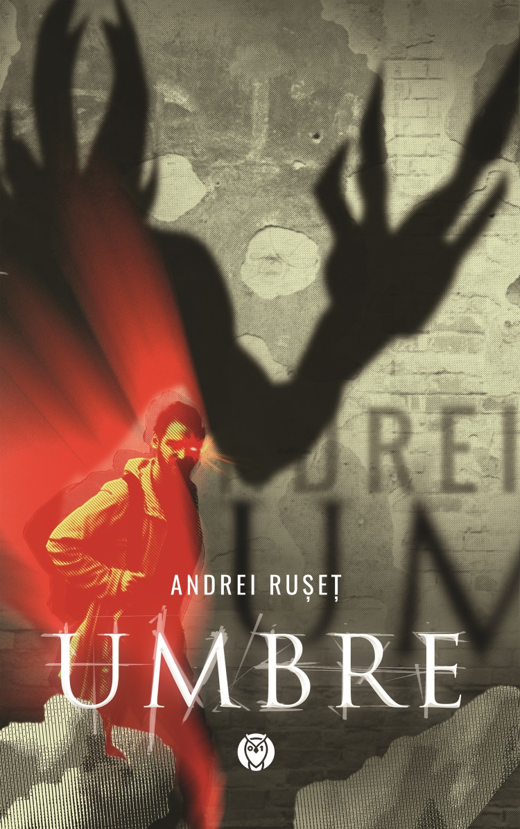 Umbre | Andrei Ruset