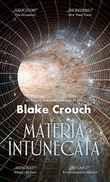 Materia intunecata | Blake Crouch