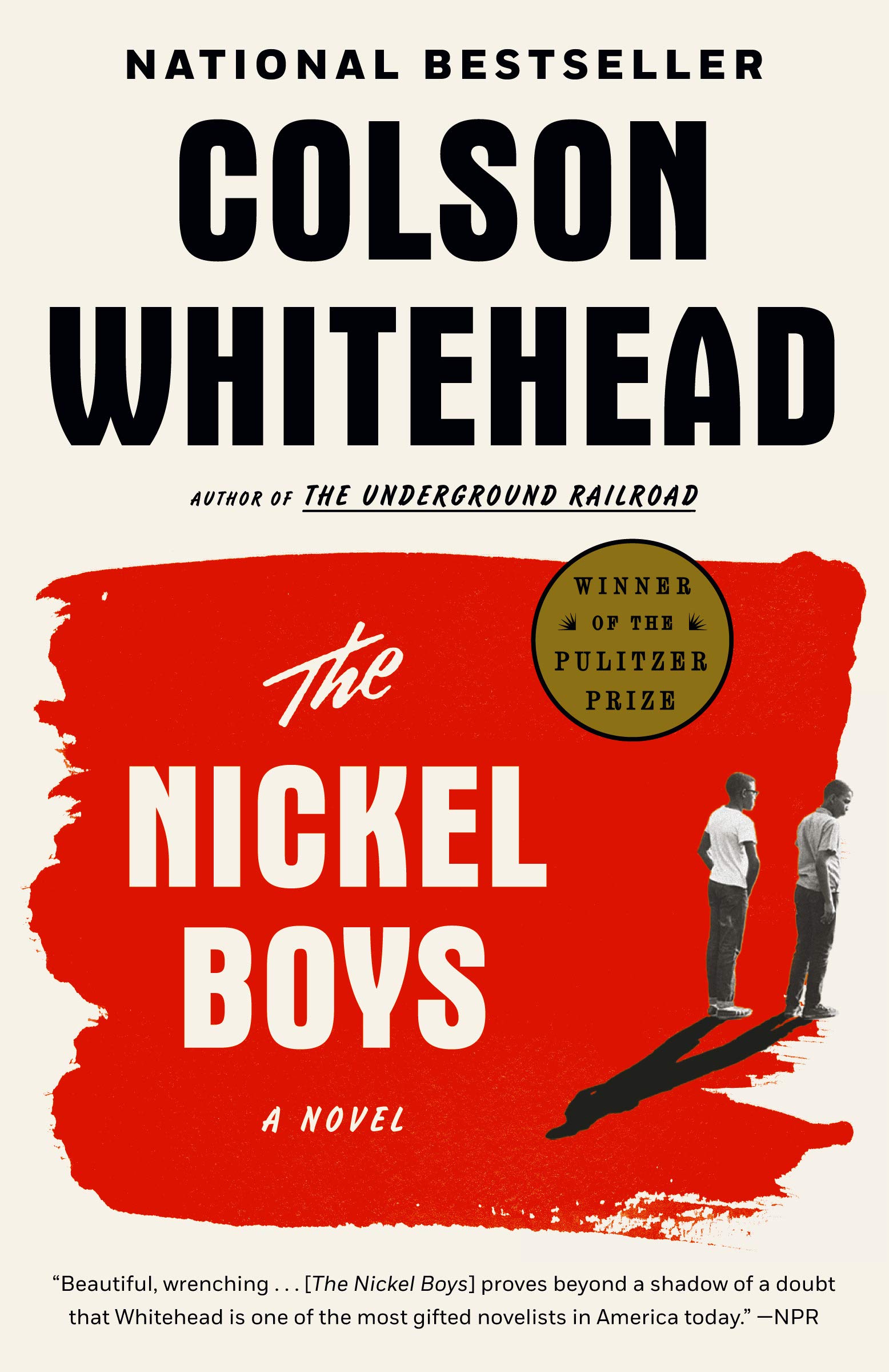 Vezi detalii pentru The Nickel Boys | Colson Whitehead