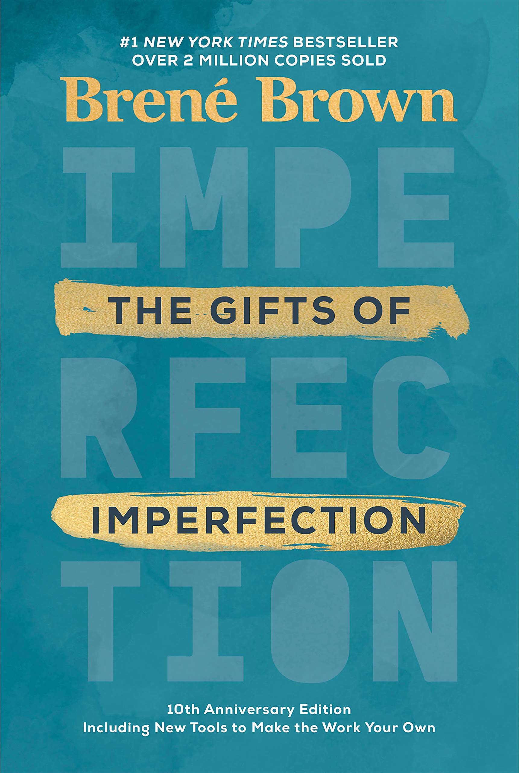 The Gifts of Imperfection | Brene Brown