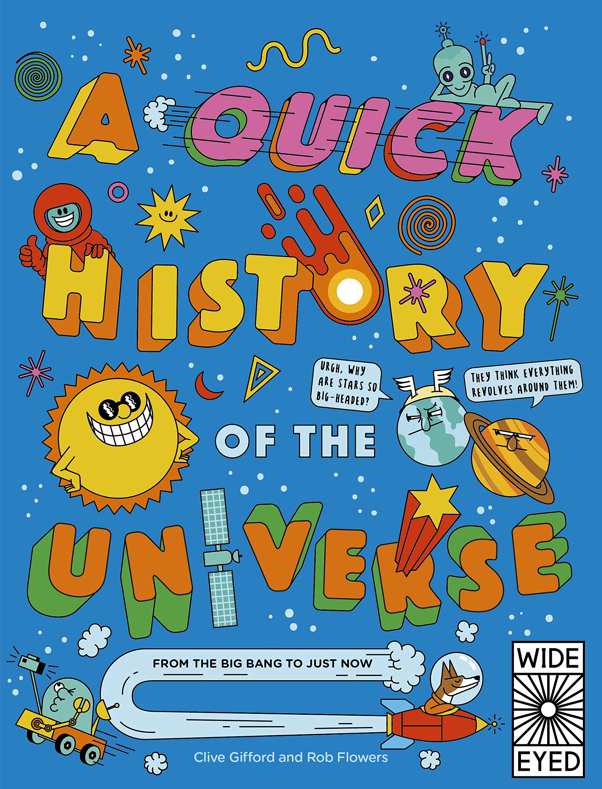 A Quick History of the Universe | Clive Gifford