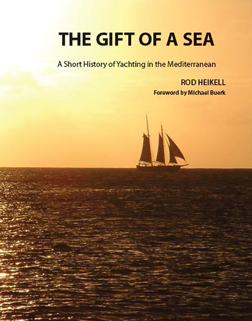 The Gift of a Sea | Rod Heikell