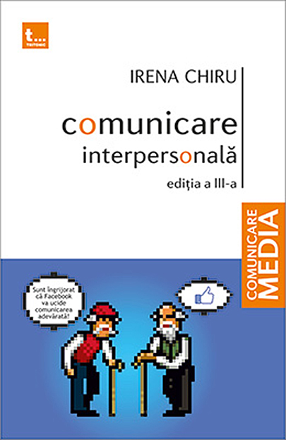Comunicare interpersonala | Irena Chiru carturesti.ro Carte