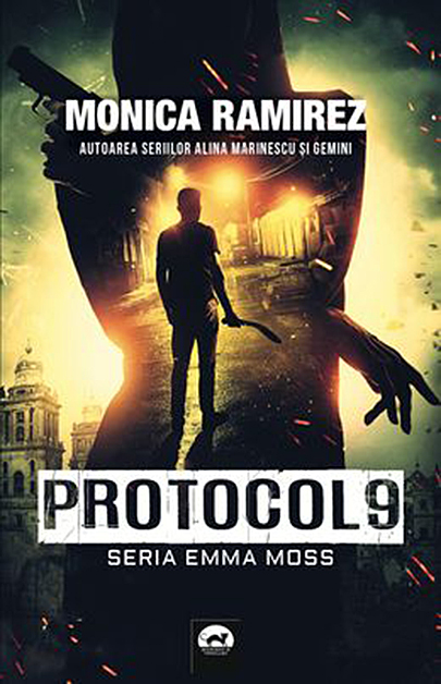 Protocol 9. Seria Emma Moss | Monica Ramirez carturesti.ro imagine 2022