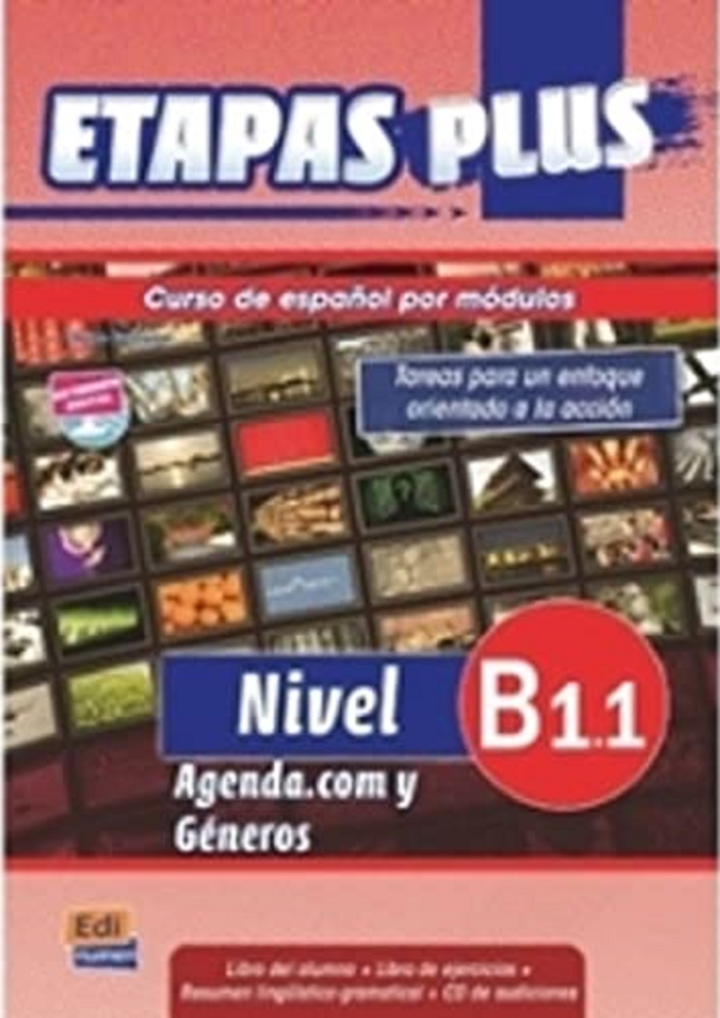 Etapas Plus B.1. Libro del alumno + libro ejercicios + CD | Equipo Entinema