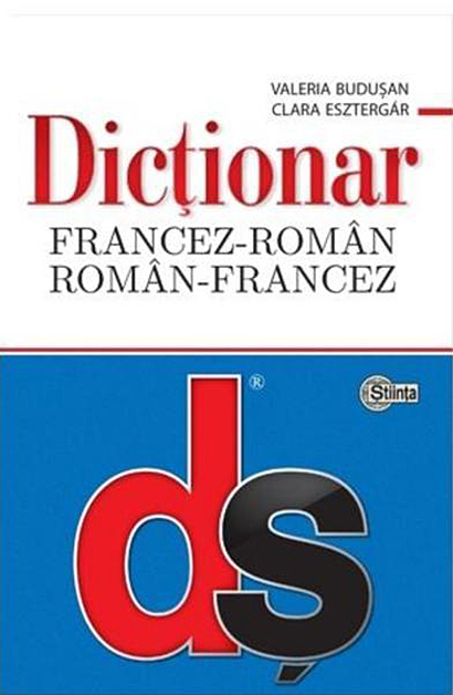 ​Dictionar Francez-Roman, Roman-Francez cu minighid de conversatie | Valeria Budusan, Clara Esztergar
