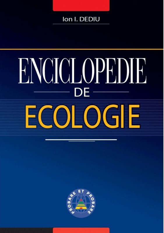 Enciclopedie de ecologie | Ion I. Dediu carturesti.ro poza 2022