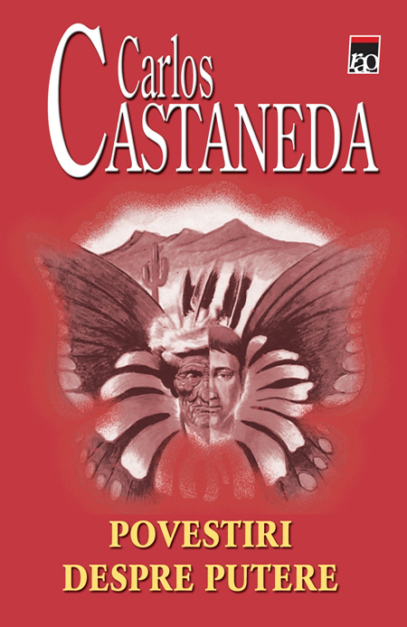 Povestiri despre putere | Carlos Castaneda