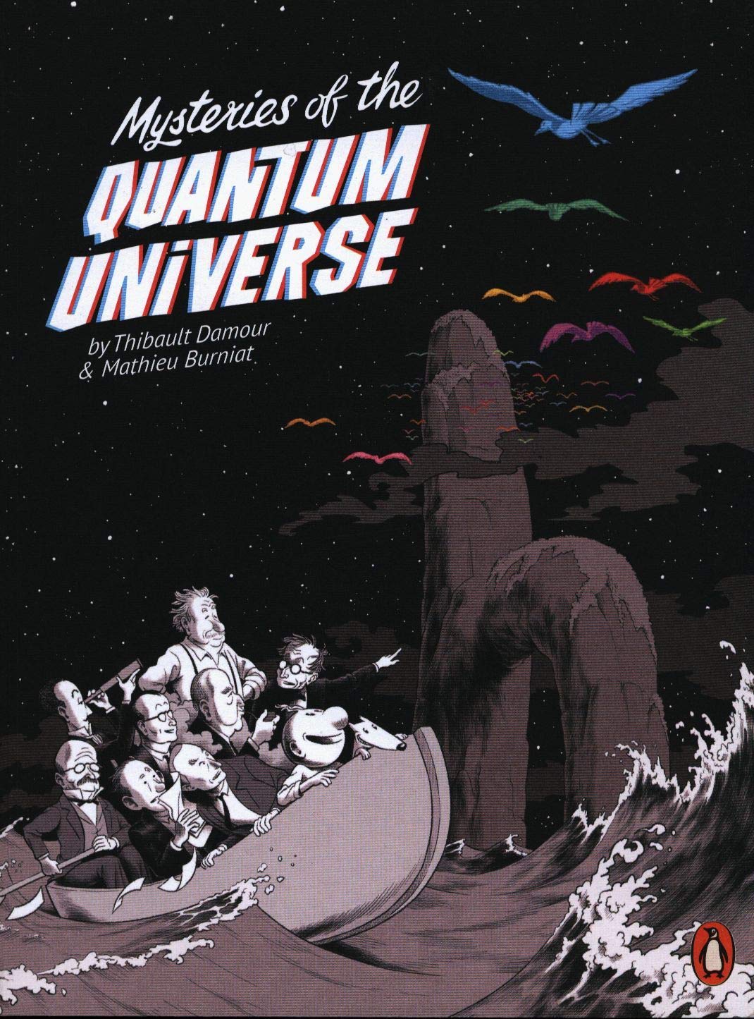 Mysteries of the Quantum Universe | Thibault Damour, Mathieu Burniat