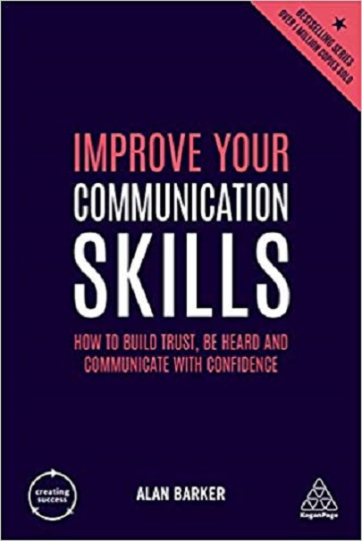 Improve Your Communication Skills | Alan Barker