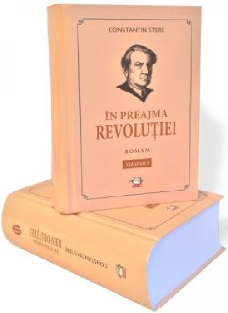 In preajma revolutiei. Volumul I+II | Constantin Stere carturesti.ro poza bestsellers.ro