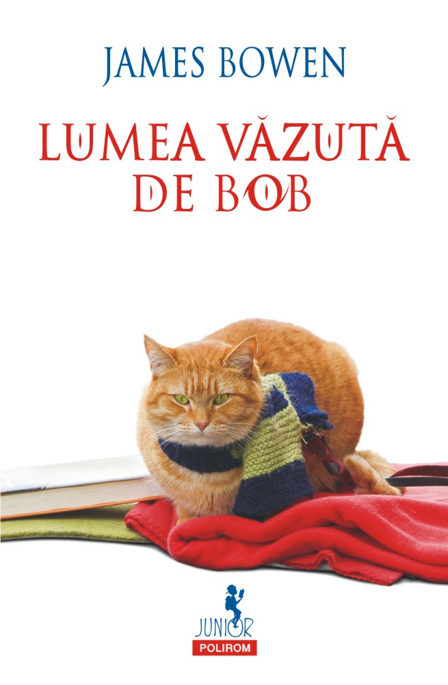 Lumea vazuta de Bob | James Bowen