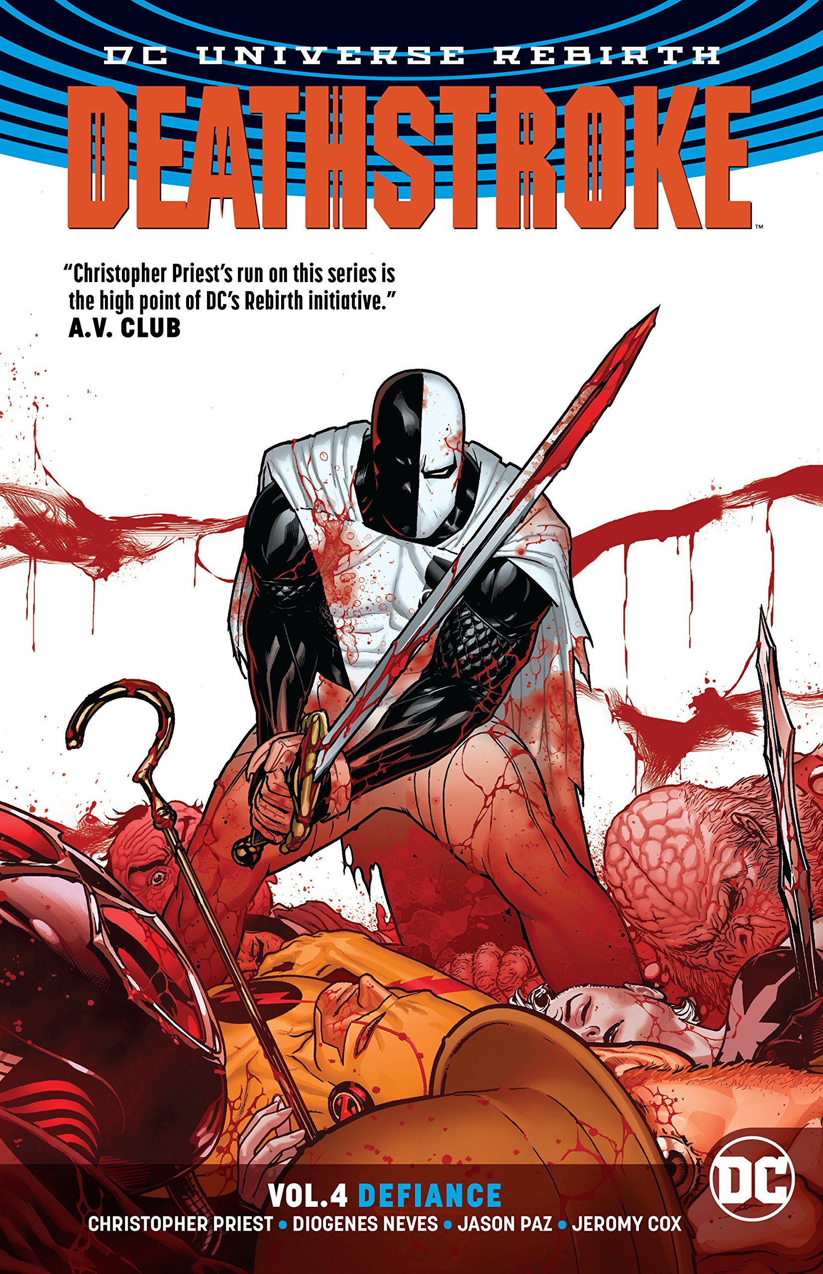 Deathstroke - Volume 4 | Christopher Priest