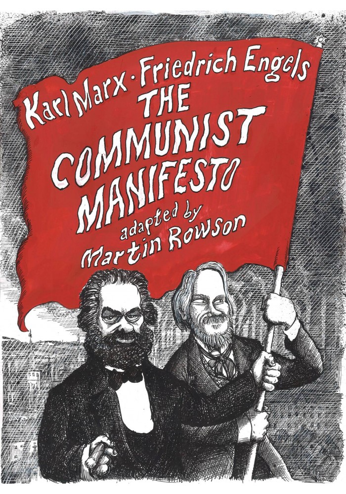 The Communist Manifesto | Karl Marx, Friedrich Engels, Martin Rowson