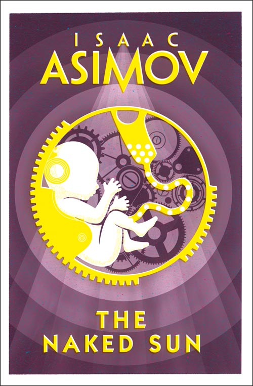 The Naked Sun | Isaac Asimov