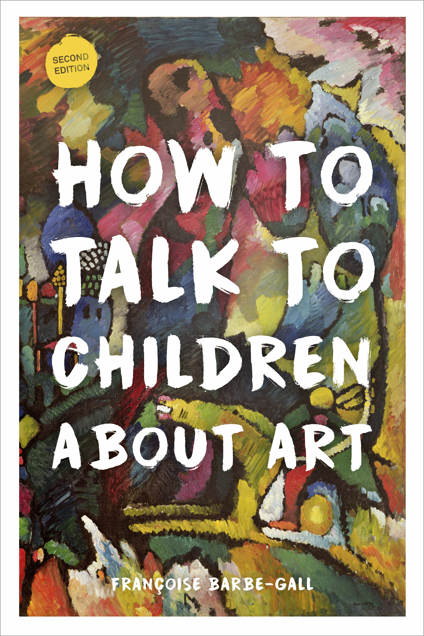 How to Talk to Children About Art | Francoise Barbe-Gall