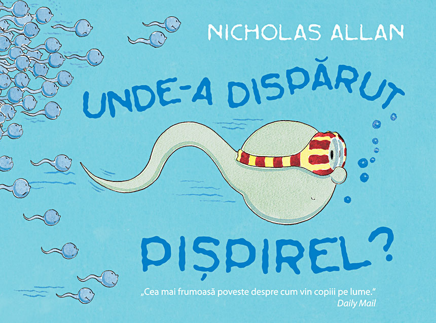 Unde-a disparut Pispirel? | Nicholas Allan