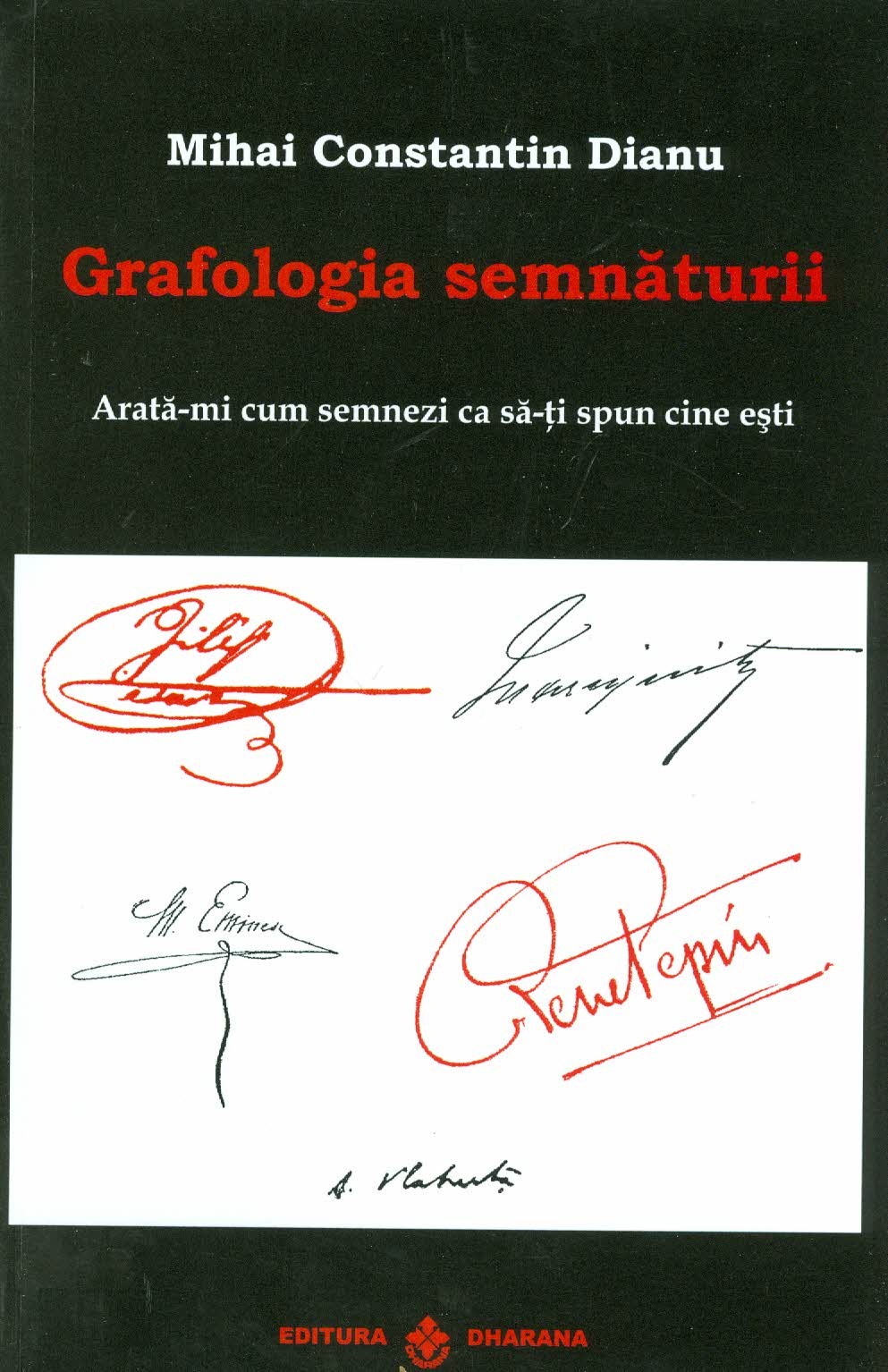 Grafologia semnaturii | Mihai Constantin Dianu carturesti.ro Carte