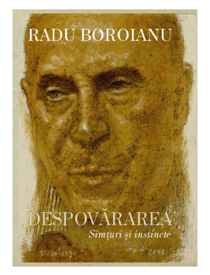 Despovararea. Simturi si Instincte (Vol. II) | Radu Boroianu carturesti.ro poza bestsellers.ro