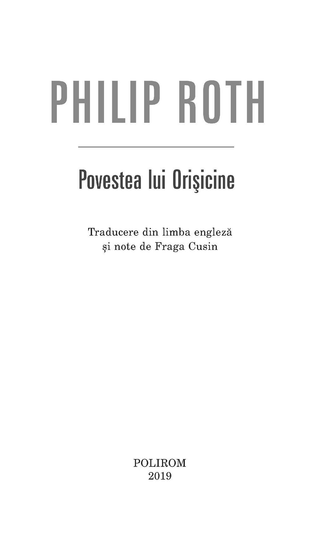 Povestea lui Orisicine | Philip Roth - 2 | YEO