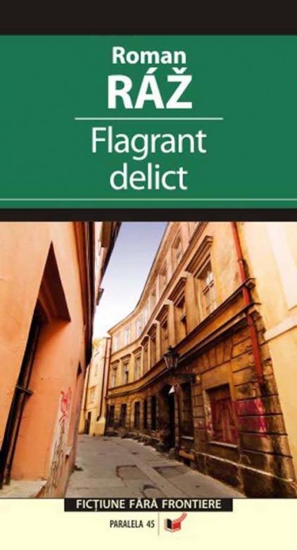 Flagrant delict | Roman Raz