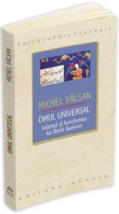 Omul universal | Michel Valsan