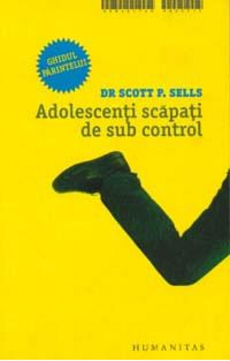 Adolescenti scapati de sub control | Scott P. Sells