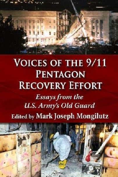 Voices of the 9/11 Pentagon Recovery Effort | Mark Joseph Mongilutz