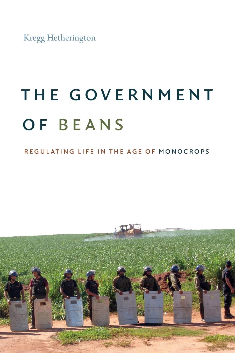 Government of Beans | Kregg Hetherington
