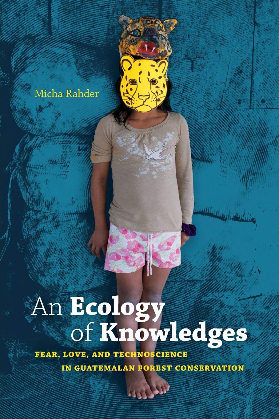 Ecology of Knowledges | Micha Rahder