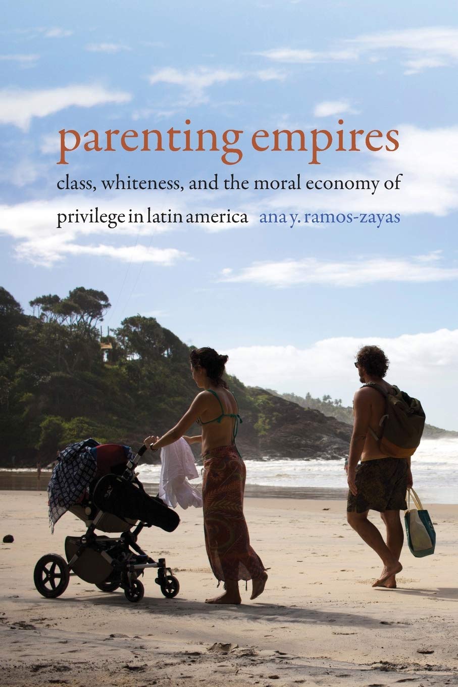 Parenting Empires | Ana Yolanda Ramos-Zayas