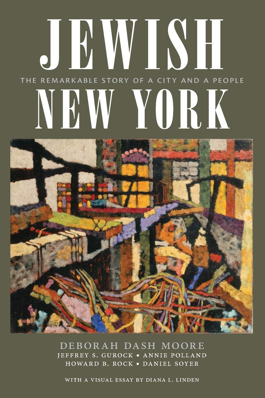 Jewish New York | Deborah Dash Moore, Jeffrey S. Gurock, Annie Polland, Howard B. Rock, Daniel Soyer