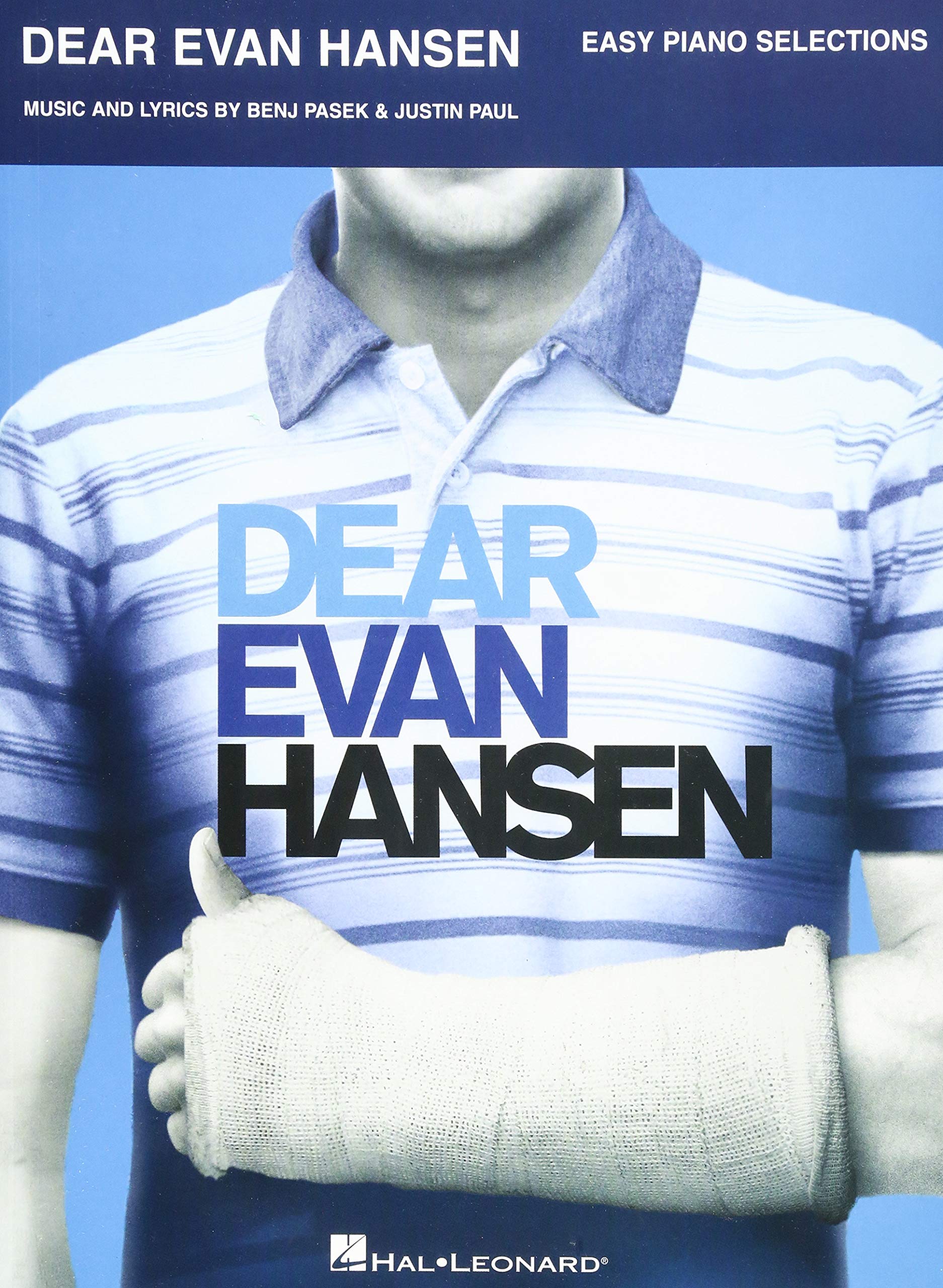 Dear Evan Hansen | Justin Paul , Benj Pasek