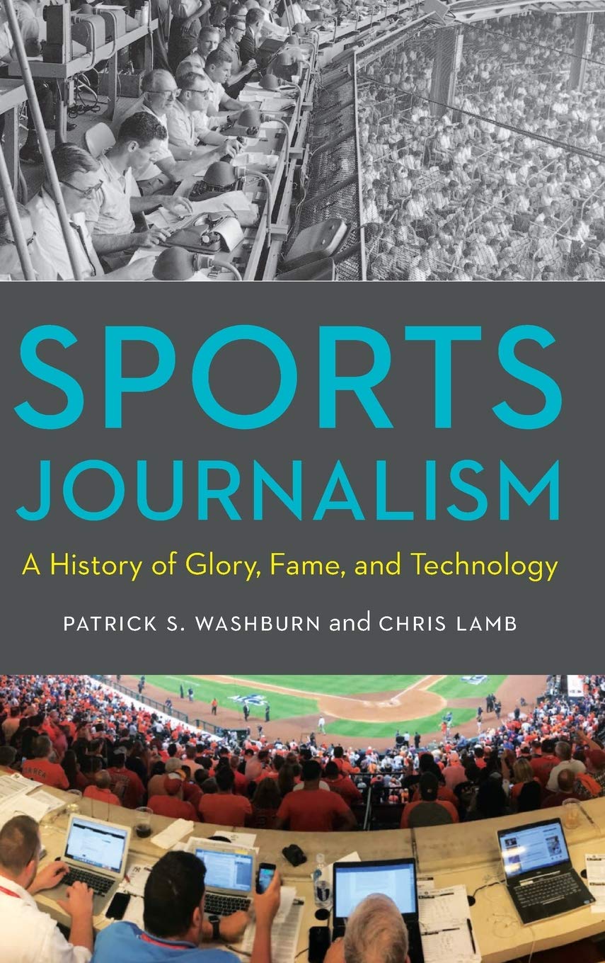 Sports Journalism | Patrick S. Washburn, Chris Lamb