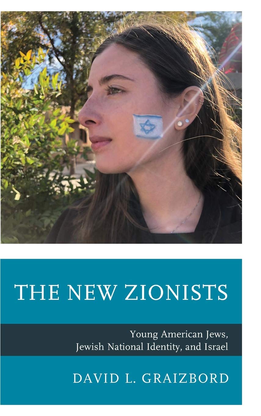The New Zionists | David L. Graizbord