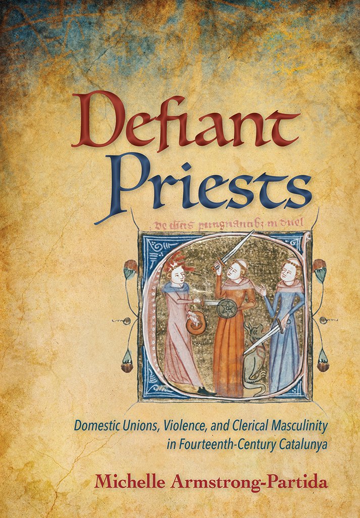 Defiant Priests | Michelle Armstrong-Partida