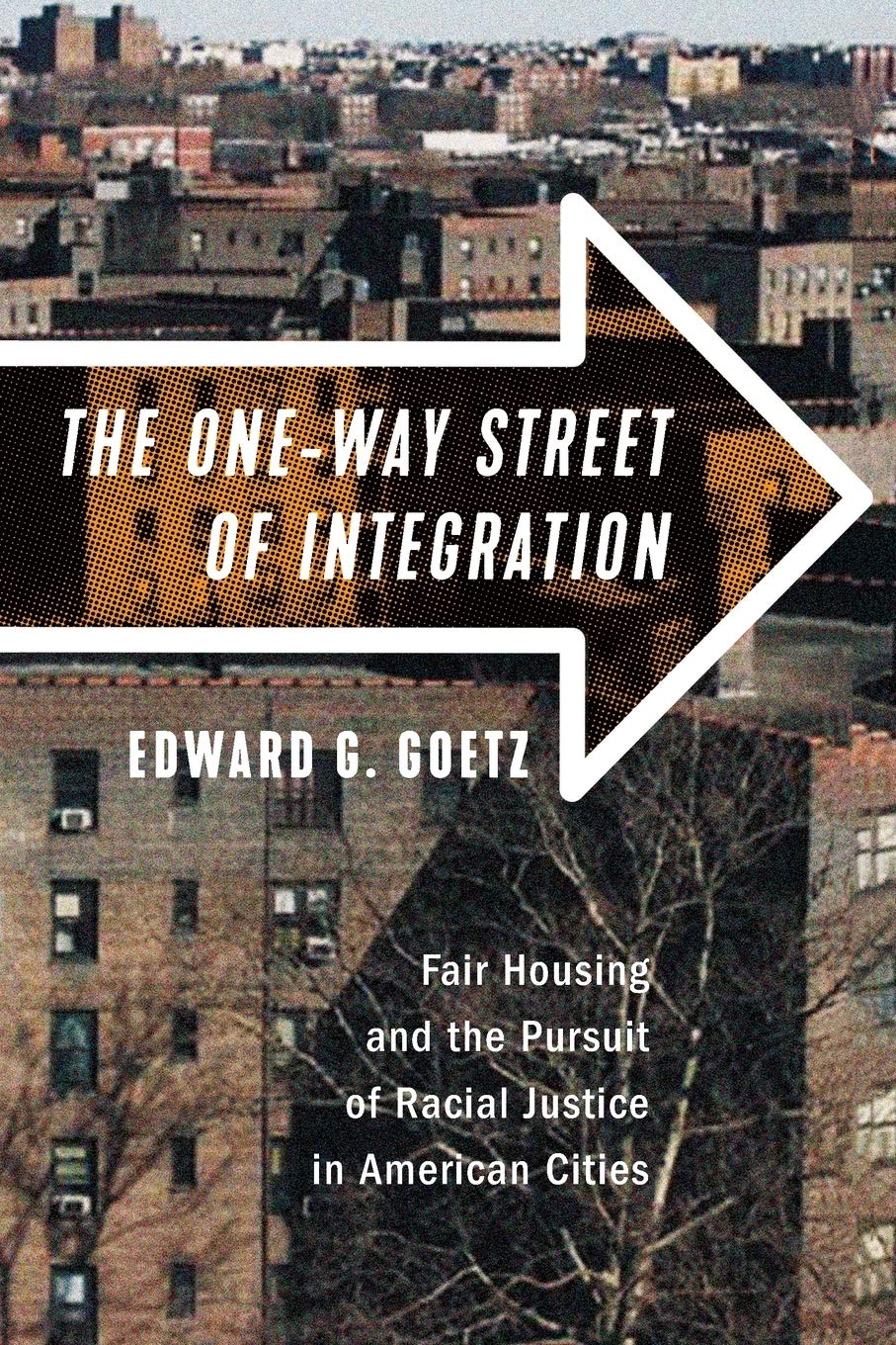 The One-Way Street of Integration | Edward G. Goetz