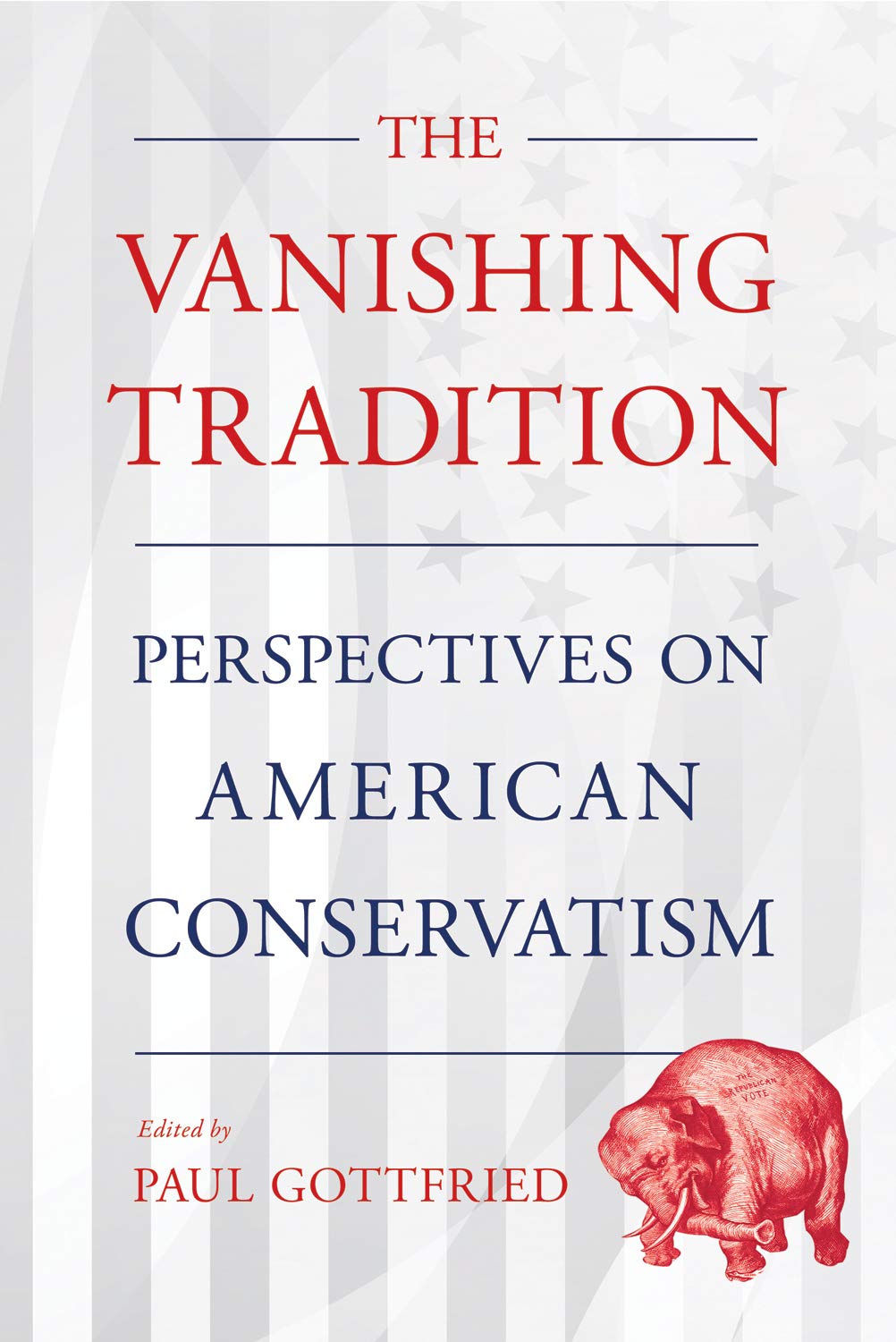 The Vanishing Tradition | Paul Gottfried