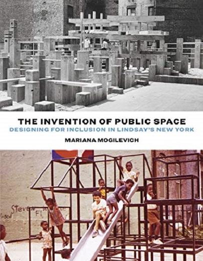 Invention of Public Space | Mariana Mogilevich