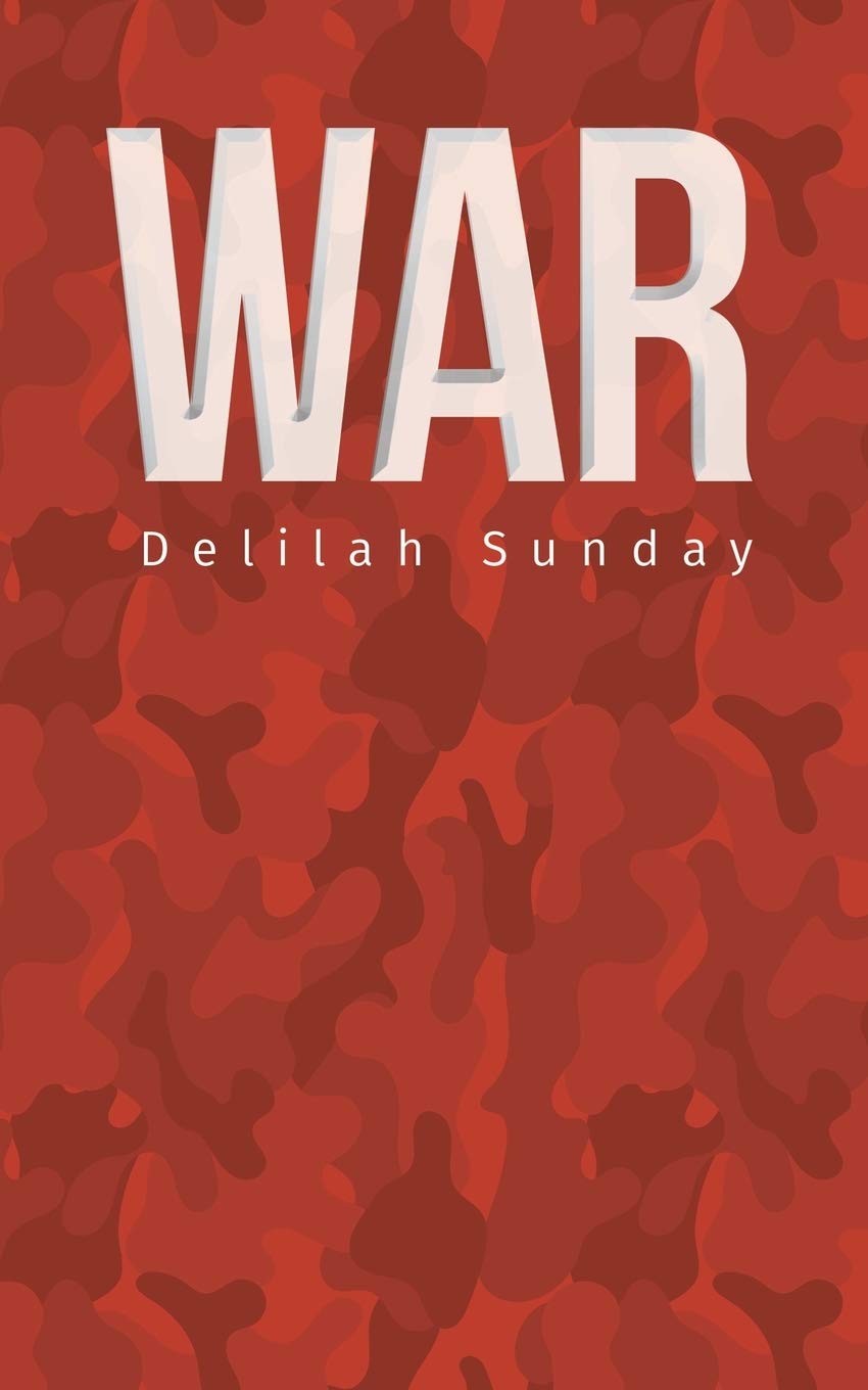 War | Delilah Sunday