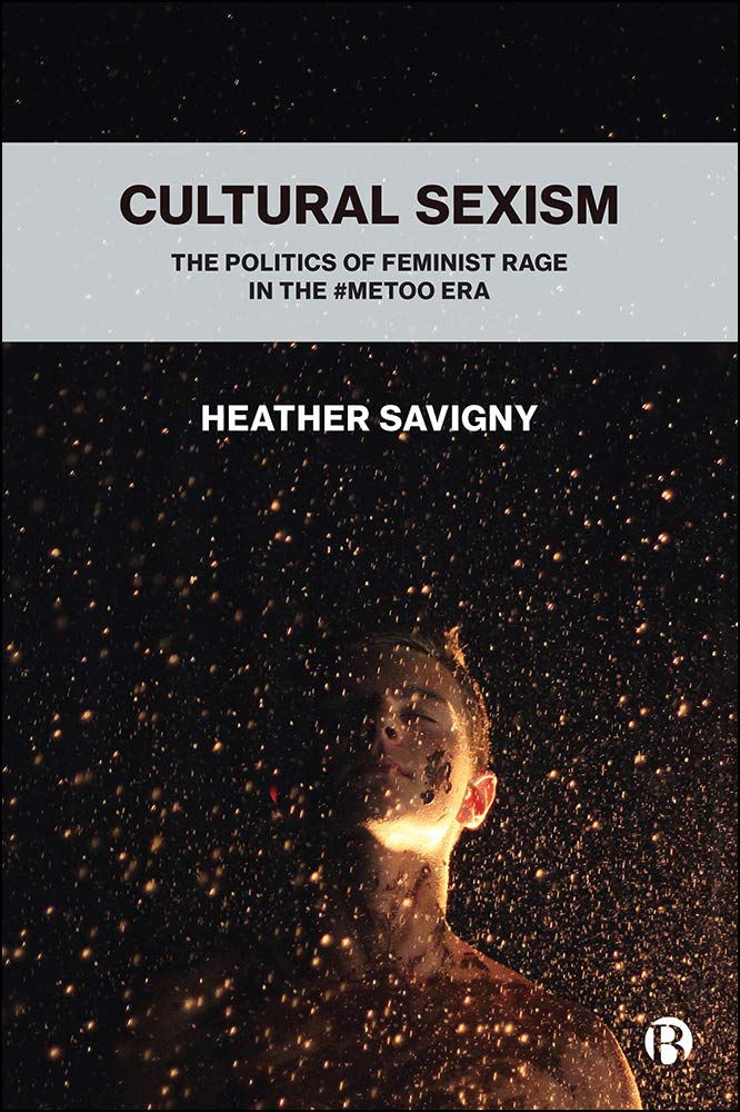 Cultural Sexism | Heather Savigny