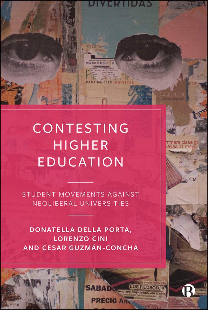 Contesting Higher Education | Donatella Della Porta, Lorenzo Cini, Cesar Guzman-Concha