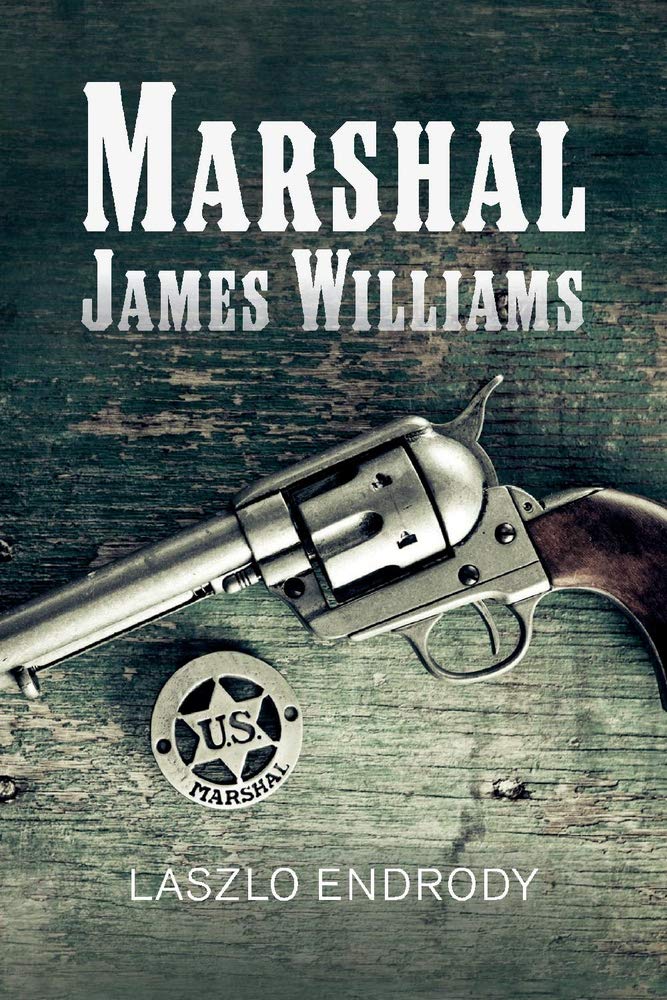 Marshal James Williams | Laszlo Endrody