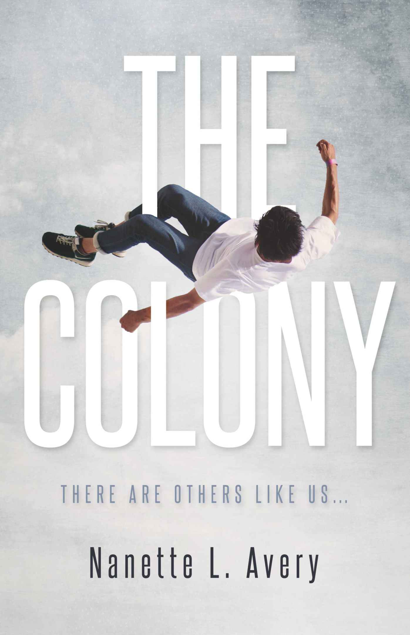 Colony | Nanette Avery