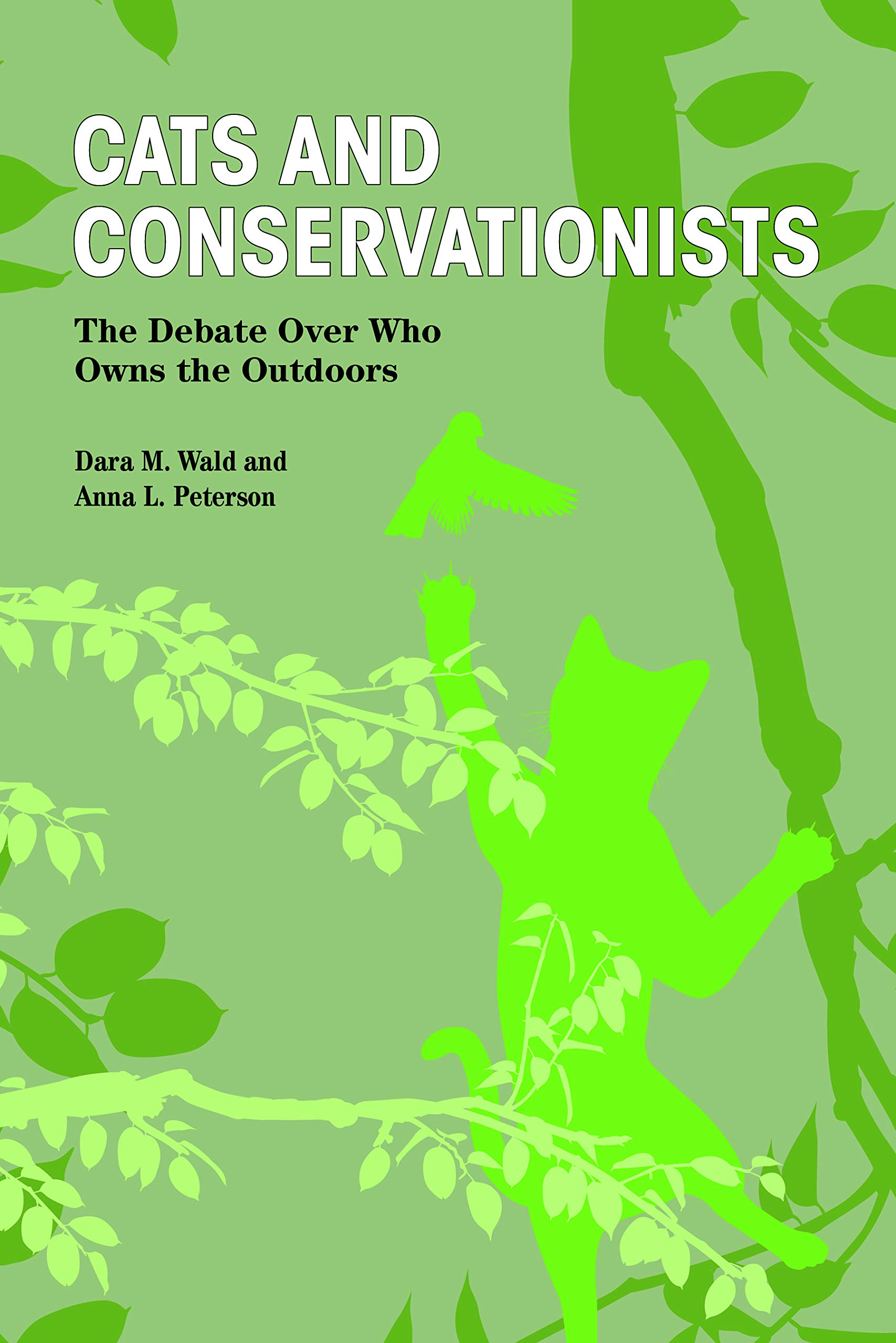 Cats and Conservationists | Dara Wald, Anna L Peterson