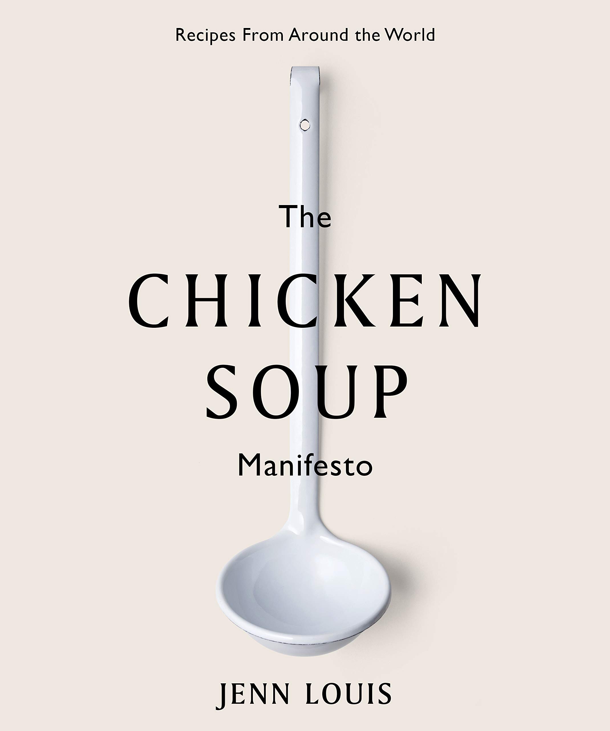 Chicken Soup Manifesto | Jenn Louis image0