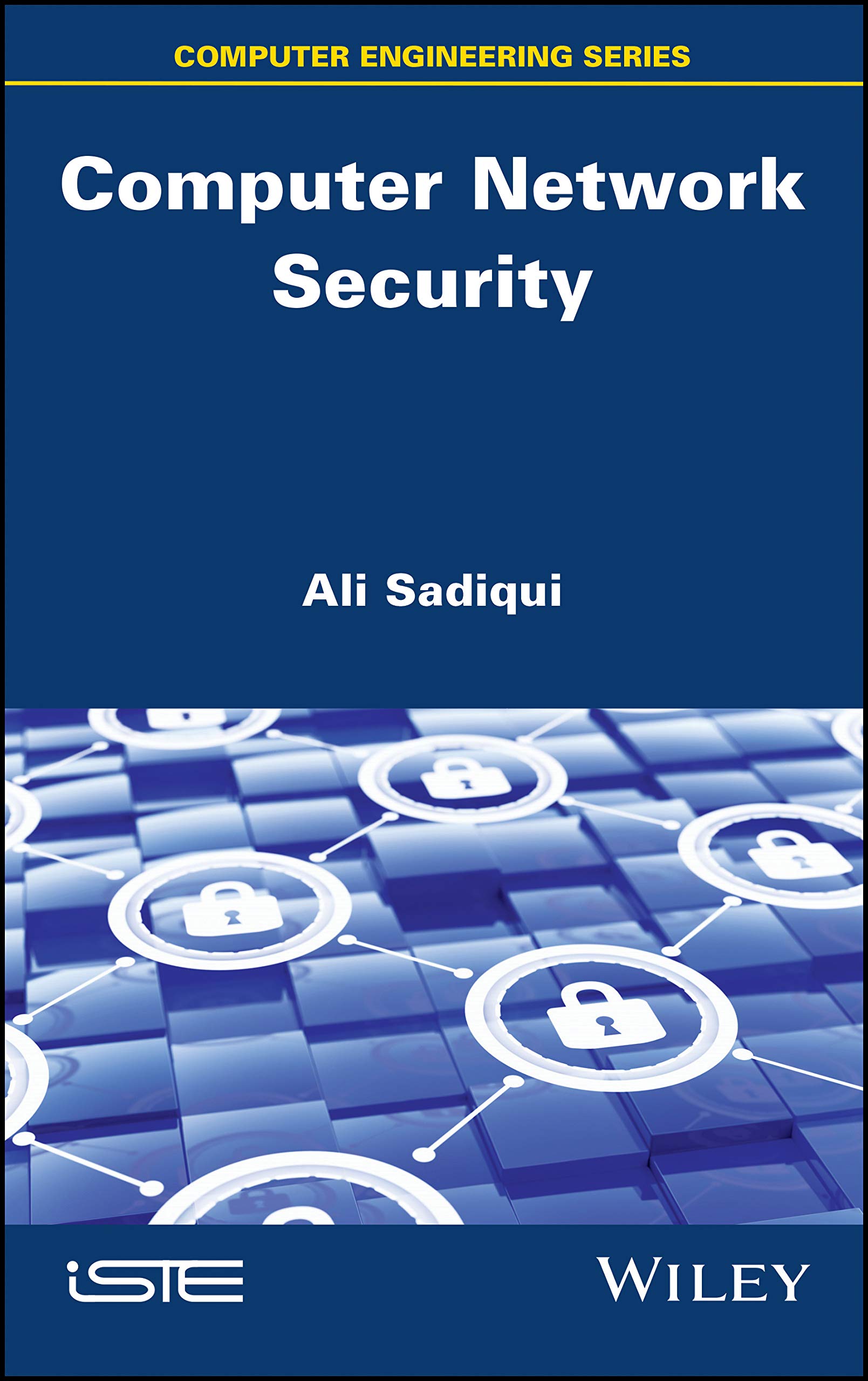 Computer Network Security | Ali Sadiqui